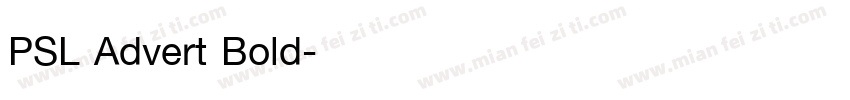 PSL Advert Bold字体转换